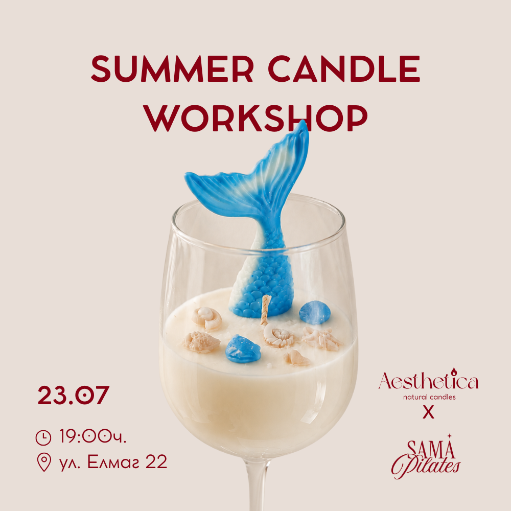 Summer candle workshop x sama pilates